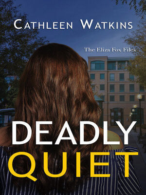 cover image of Deadly Quiet